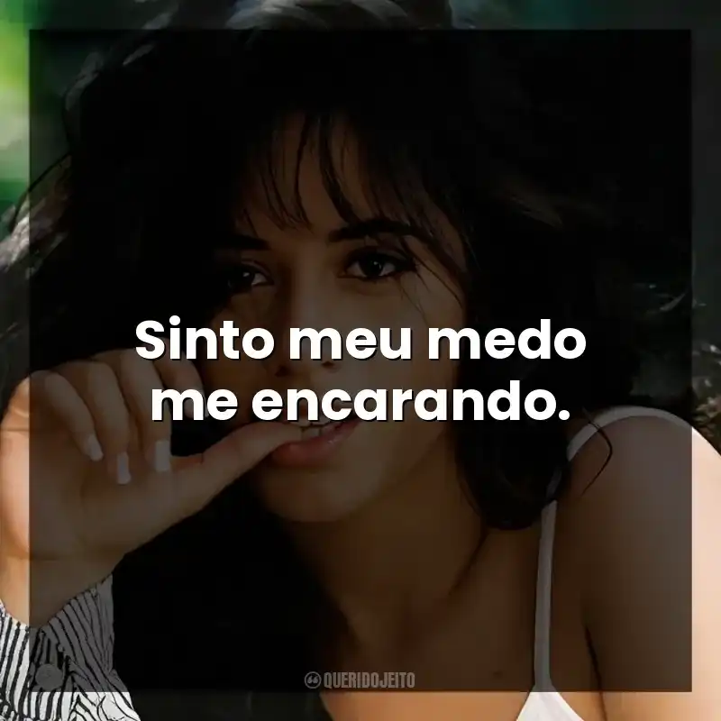 Sinto meu medo me encarando.
