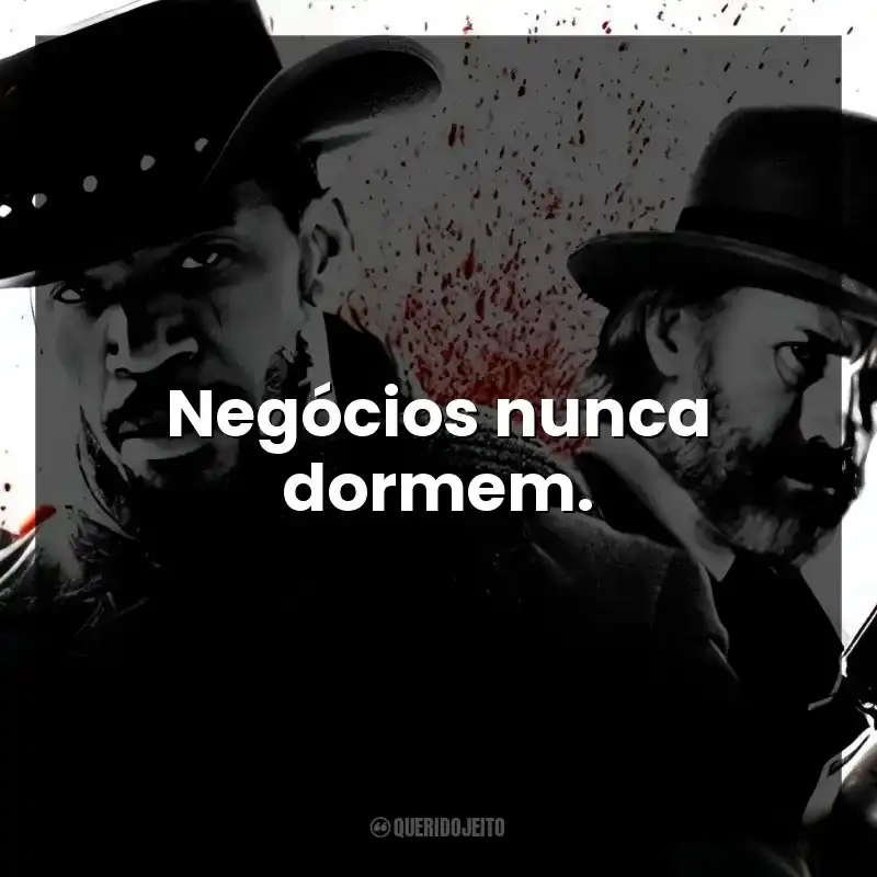 Negócios nunca dormem.