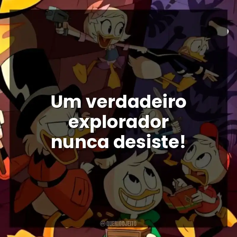 Um verdadeiro explorador nunca desiste!