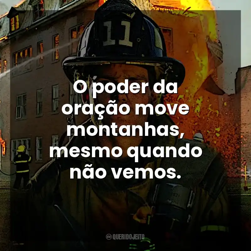 O poder da oração move montanhas, mesmo quando não vemos. Faith Under Fire (Filme)