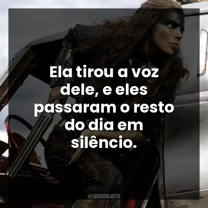 Ela tirou a voz dele, e eles passaram o resto do dia em silêncio.