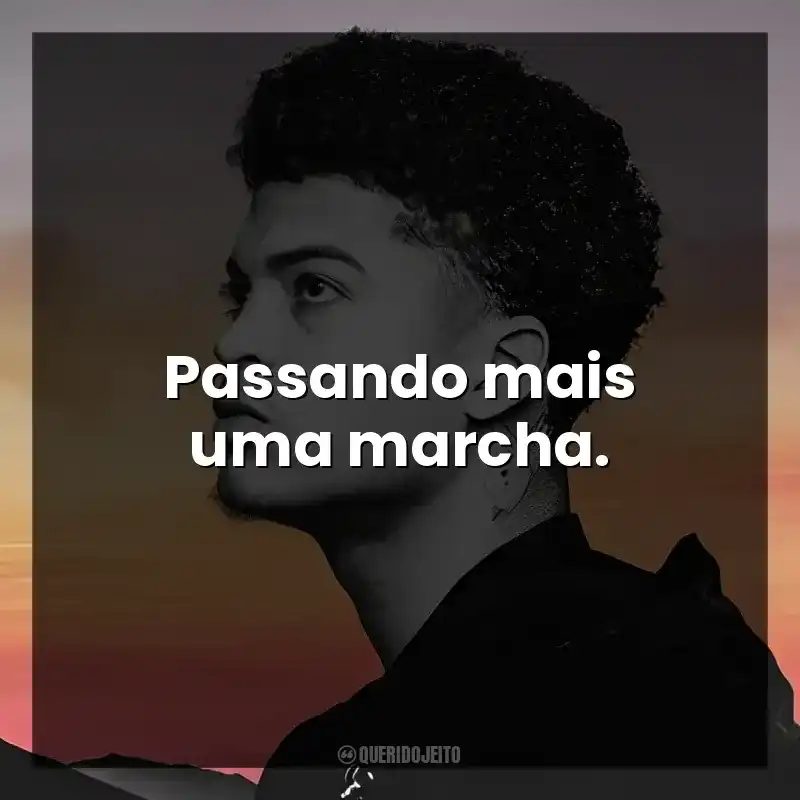 Passando mais uma marcha.