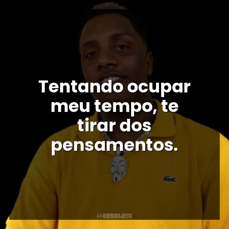 Tentando ocupar meu tempo, te tirar dos pensamentos. KayBlack