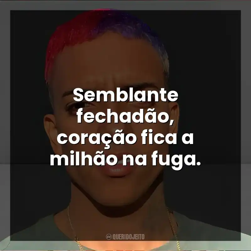 Semblante fechadão, coração fica a milhão na fuga. MC Brinquedo