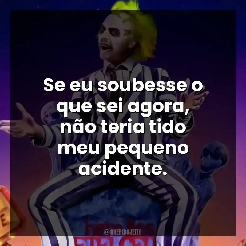 Se eu soubesse o que sei agora, não teria tido meu pequeno acidente.