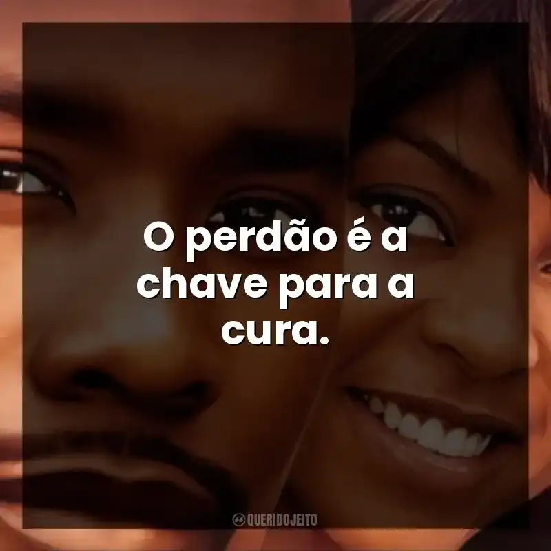 O perdão é a chave para a cura. Ponto de Decisão (Filme)