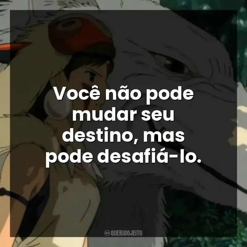 Você não pode mudar seu destino, mas pode desafiá-lo.