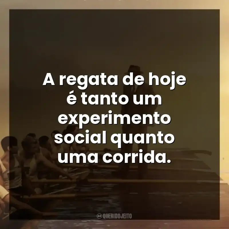 A regata de hoje é tanto um experimento social quanto uma corrida.