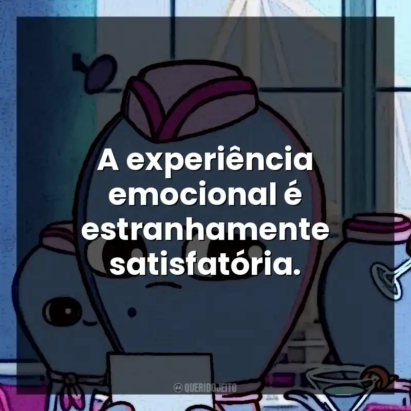 A experiência emocional é estranhamente satisfatória. Strange Planet (Série)