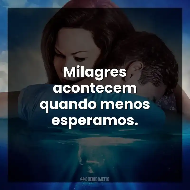 Milagres acontecem quando menos esperamos. Superação: O Milagre da Fé (Filme)