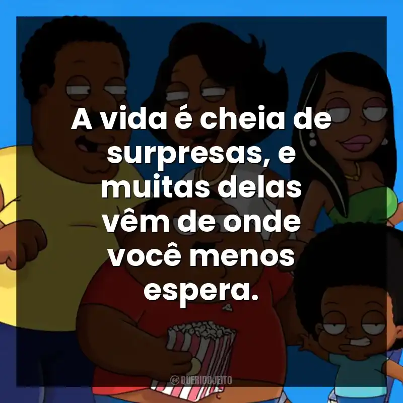 A vida é cheia de surpresas, e muitas delas vêm de onde você menos espera.