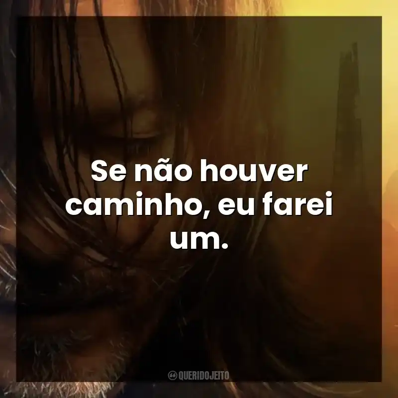 Frases de The Walking Dead: Daryl Dixon série: Se não houver caminho, eu farei um.