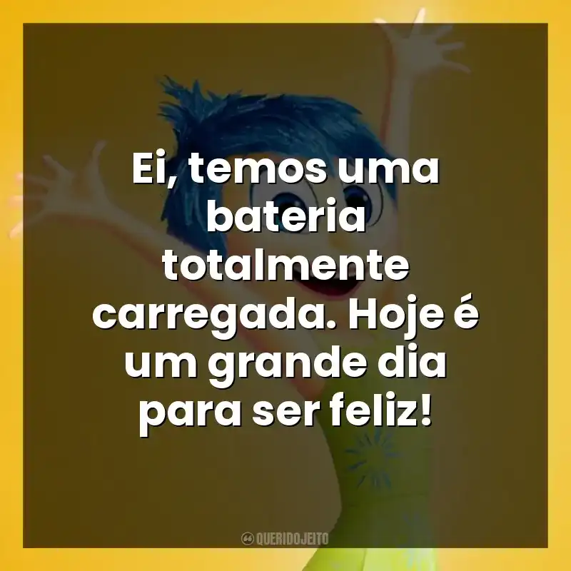 Ei, temos uma bateria totalmente carregada. Hoje é um grande dia para ser feliz!