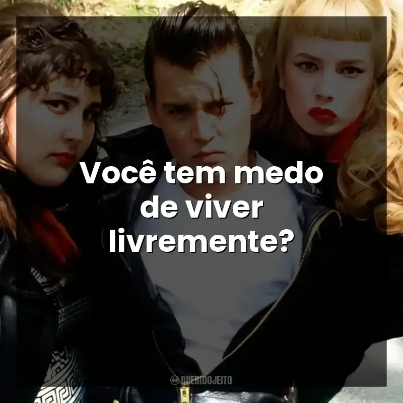 Você tem medo de viver livremente?