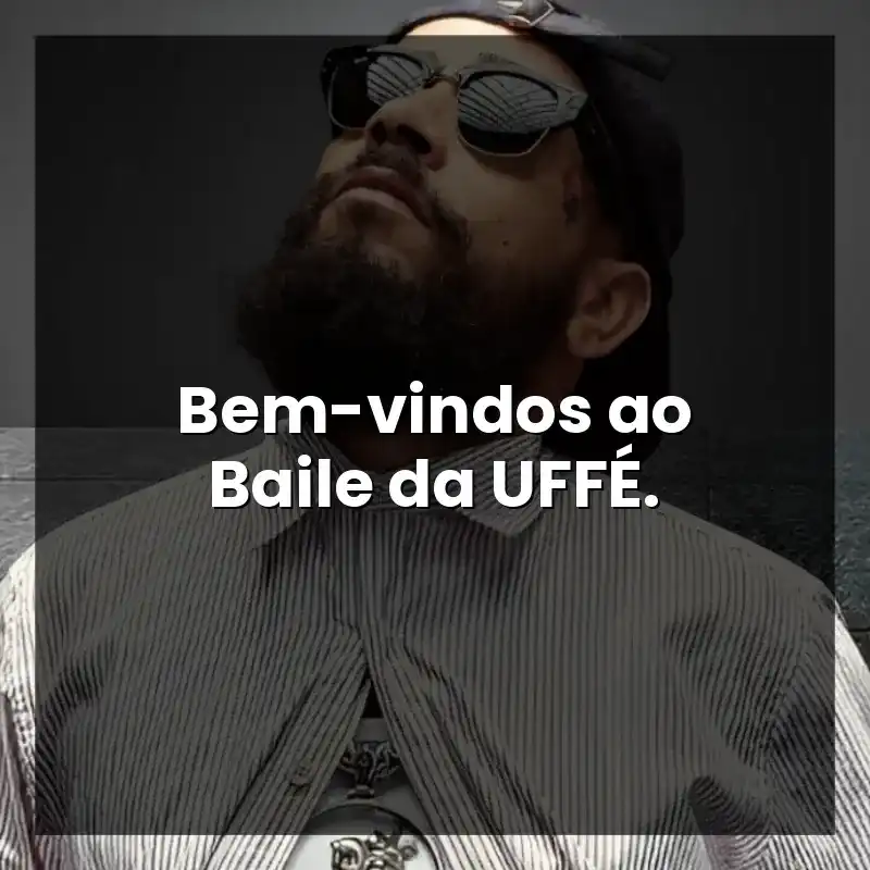 Bem-vindos ao Baile da UFFÉ. – FBC