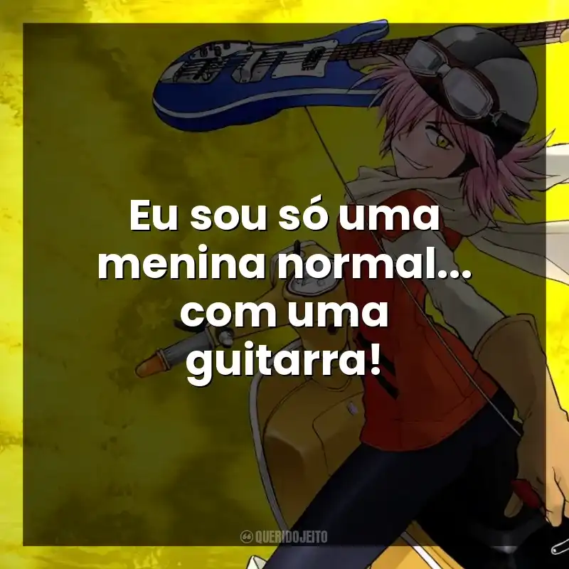 Eu sou só uma menina normal… com uma guitarra!