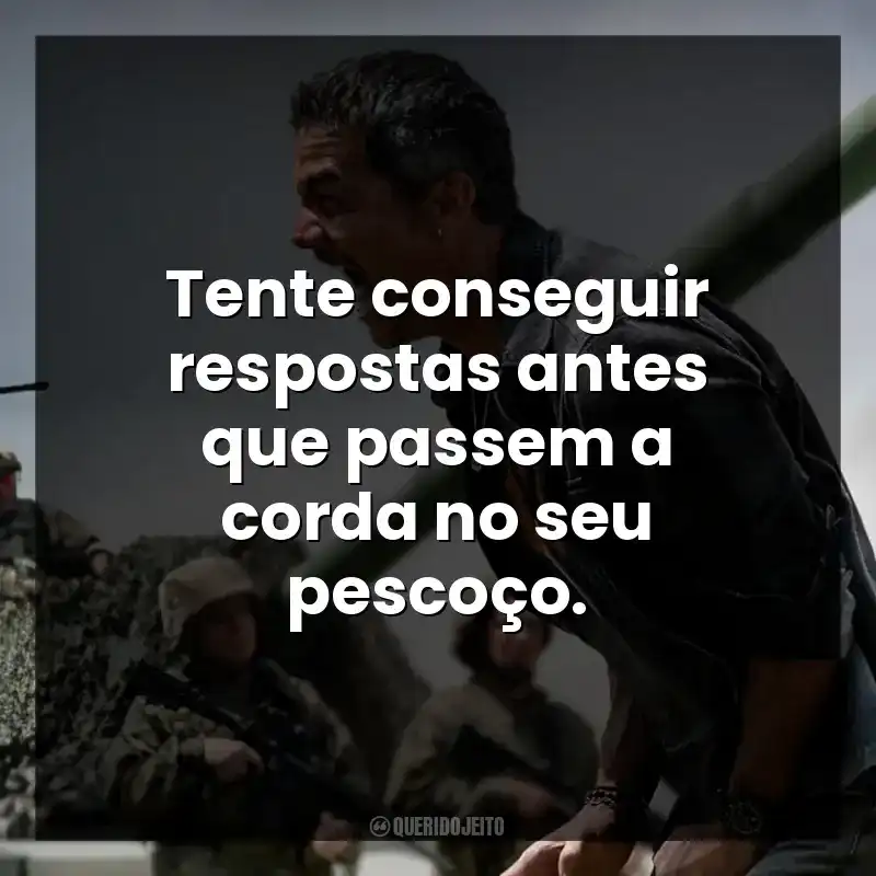 Tente conseguir respostas antes que passem a corda no seu pescoço.