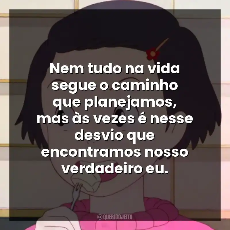 Nem tudo na vida segue o caminho que planejamos, mas às vezes é nesse desvio que encontramos nosso verdadeiro eu.