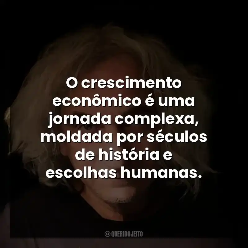 O crescimento econômico é uma jornada complexa, moldada por séculos de história e escolhas humanas.