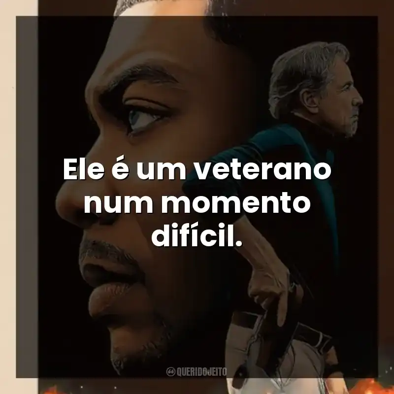 Ele é um veterano num momento difícil.
