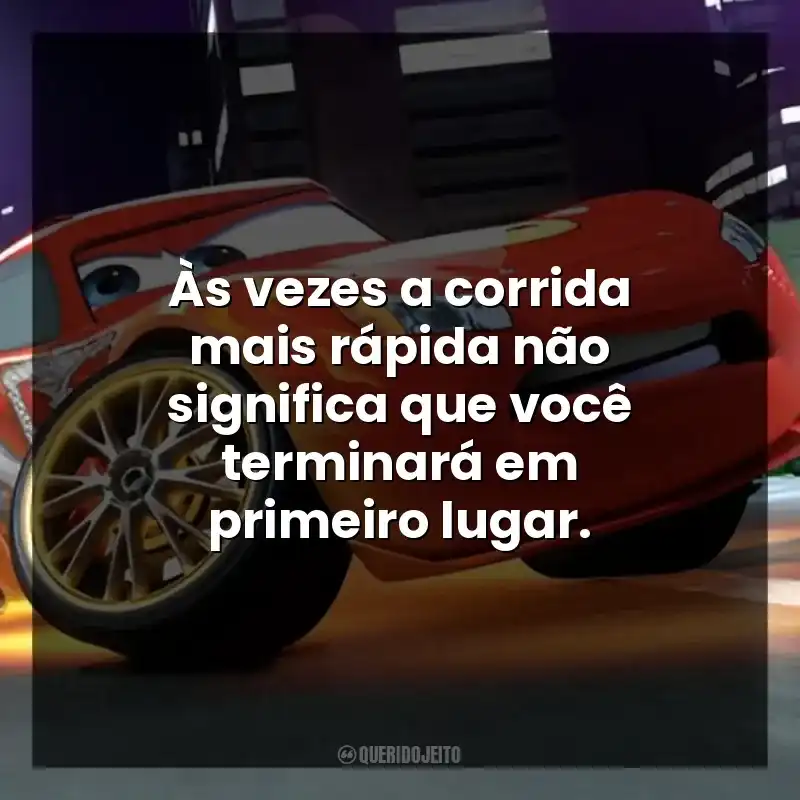 Às vezes a corrida mais rápida não significa que você terminará em primeiro lugar.