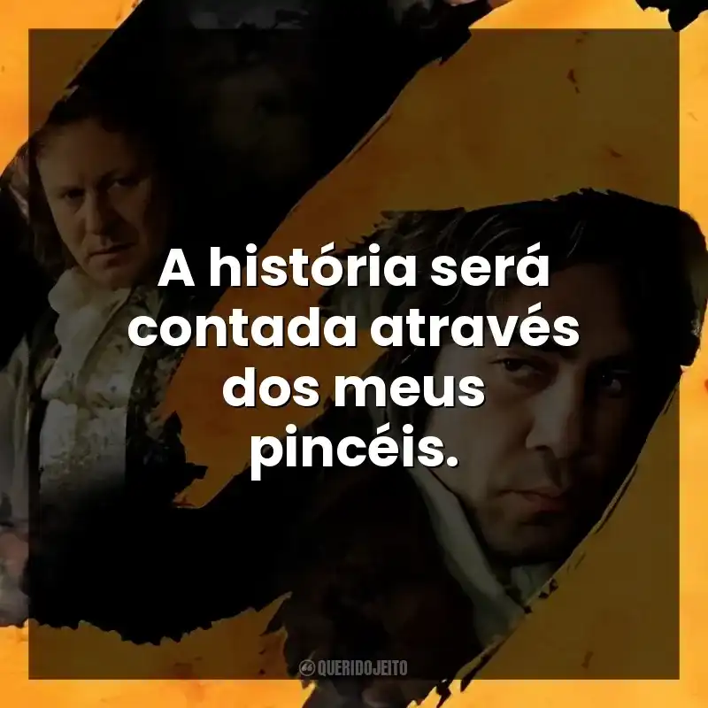 A história será contada através dos meus pincéis.