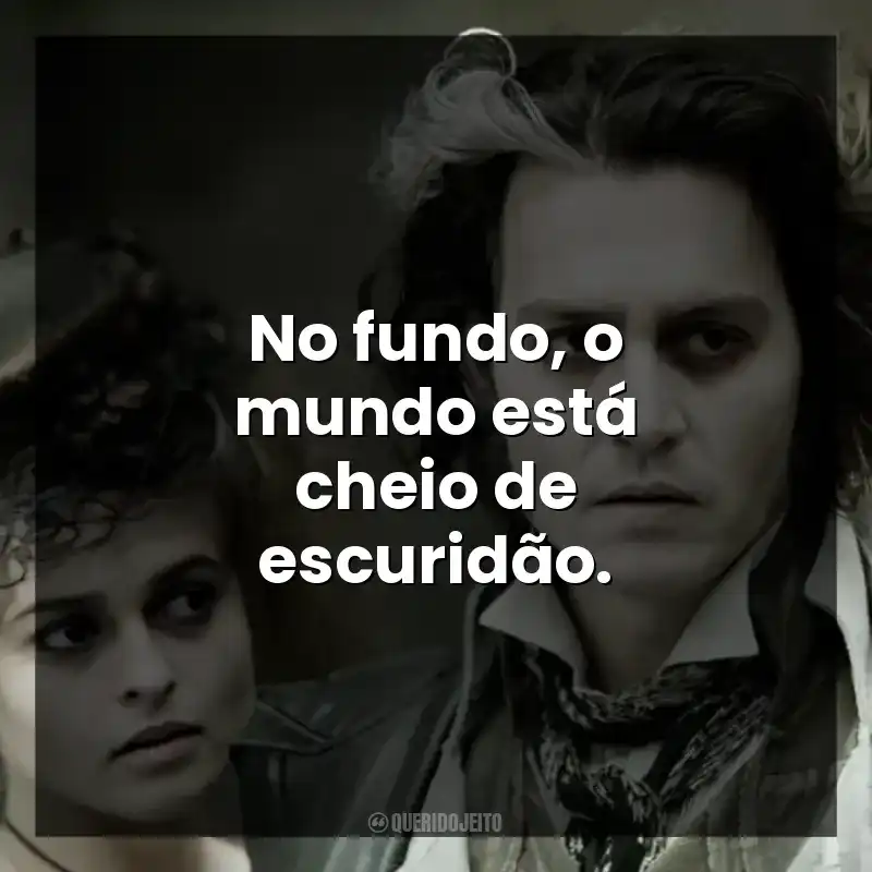 No fundo, o mundo está cheio de escuridão.