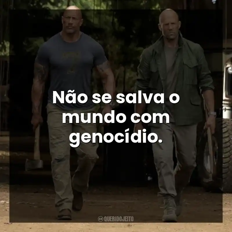 Não se salva o mundo com genocídio.