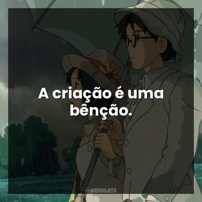 A criação é uma bênção.