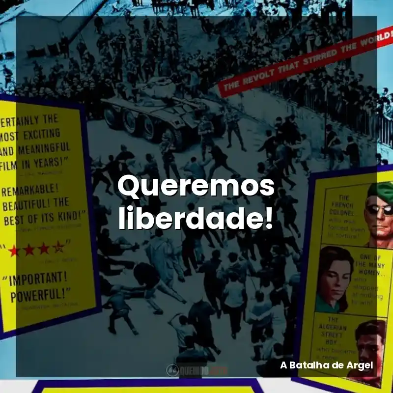 Queremos liberdade!