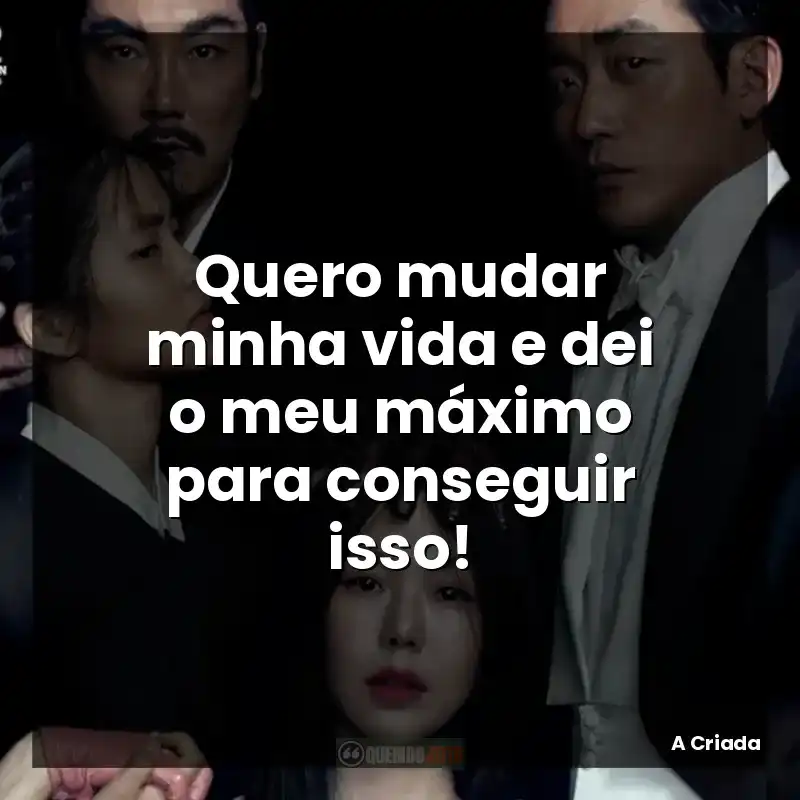 Quero mudar minha vida e dei o meu máximo para conseguir isso!