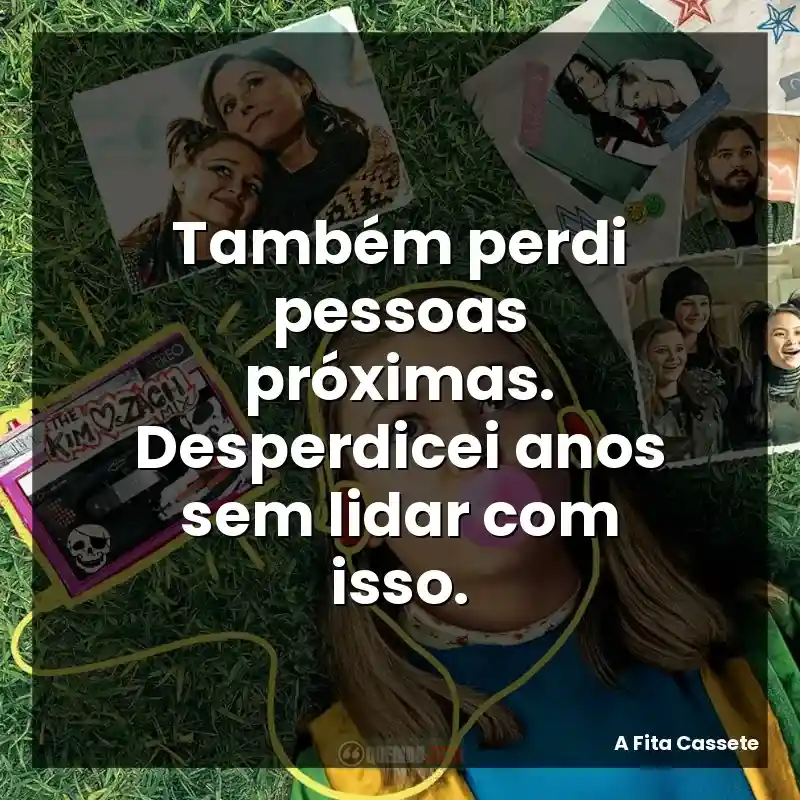 Também perdi pessoas próximas. Desperdicei anos sem lidar com isso.