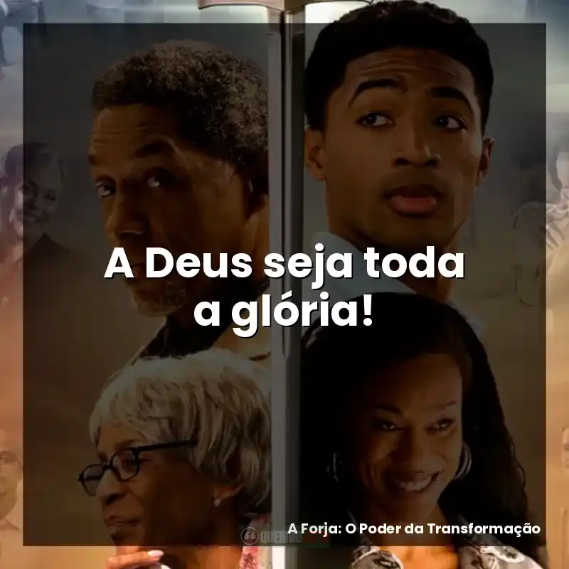A Deus seja toda a glória!