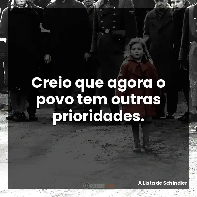 Creio que agora o povo tem outras prioridades.