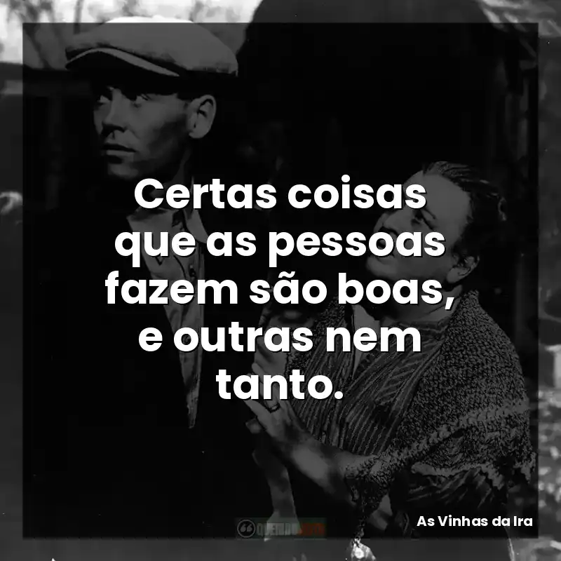 Certas coisas que as pessoas fazem são boas, e outras nem tanto.