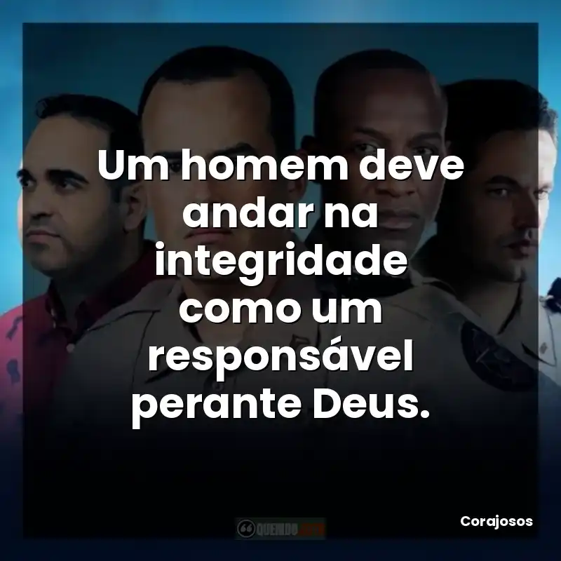 Um homem deve andar na integridade como um responsável perante Deus.