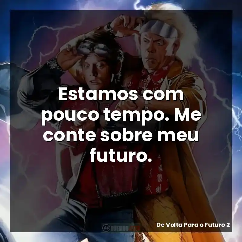 Estamos com pouco tempo. Me conte sobre meu futuro.