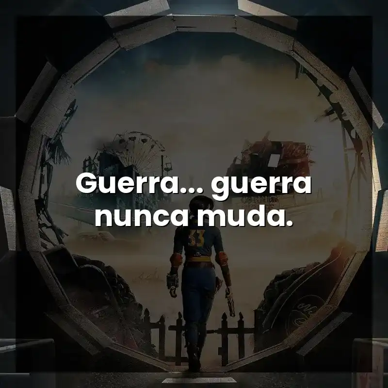 Guerra… guerra nunca muda.
