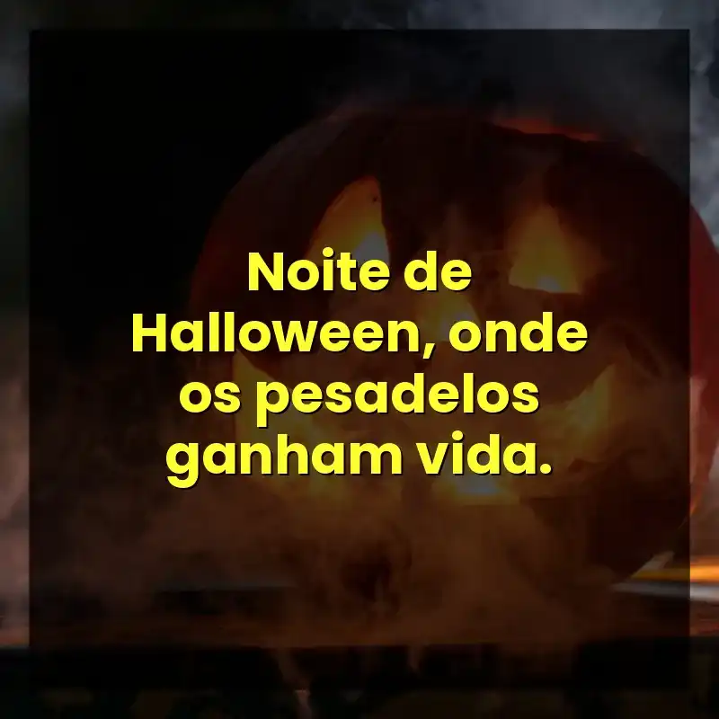 Noite de Halloween, onde os pesadelos ganham vida.