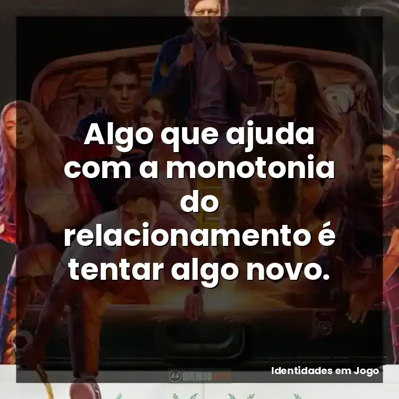 Algo que ajuda com a monotonia do relacionamento é tentar algo novo.