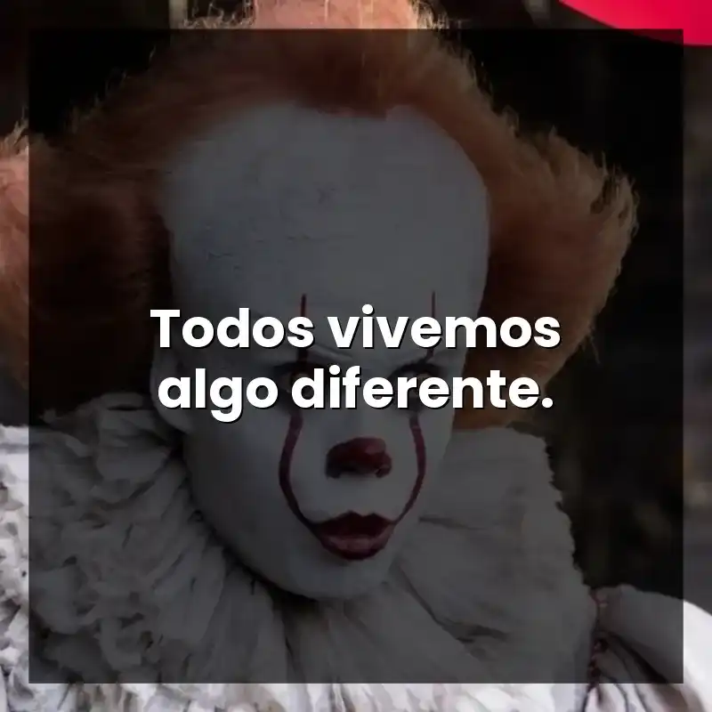 Todos vivemos algo diferente.