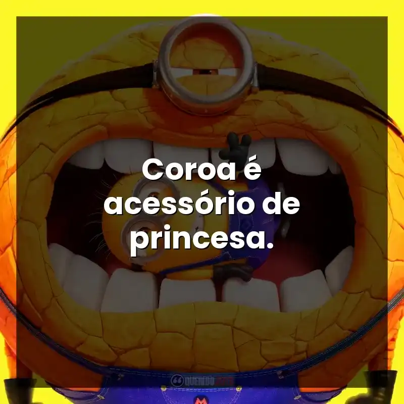 Coroa é acessório de princesa.
