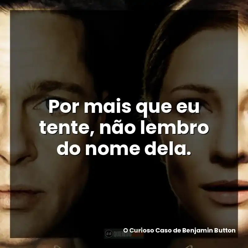 Por mais que eu tente, não lembro do nome dela.