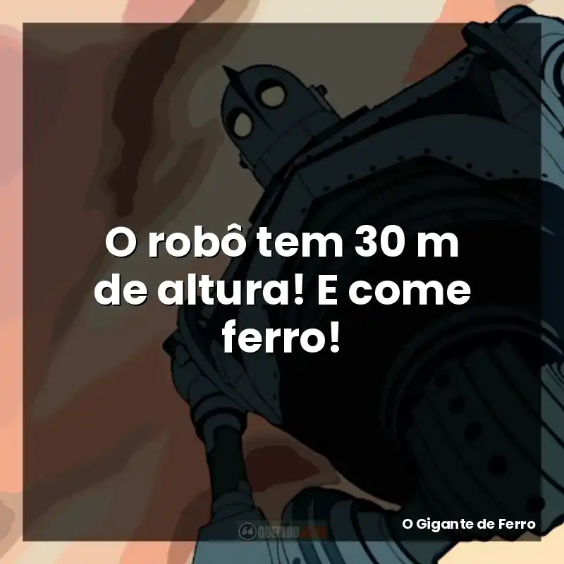 O robô tem 30 m de altura! E come ferro!