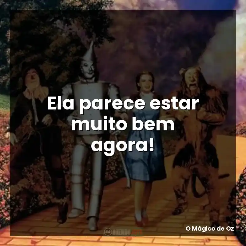 Ela parece estar muito bem agora!
