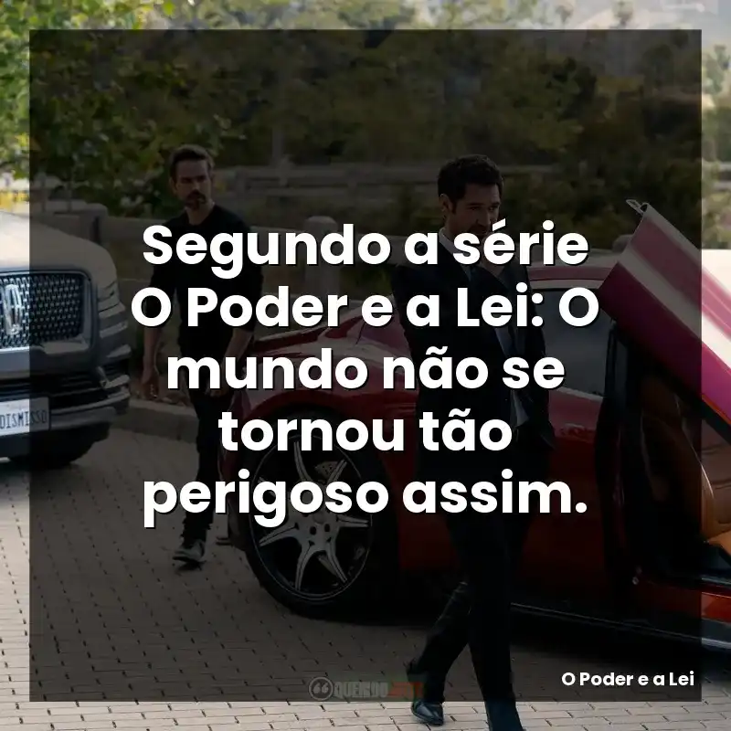 Segundo a série O Poder e a Lei: O mundo não se tornou tão perigoso assim.