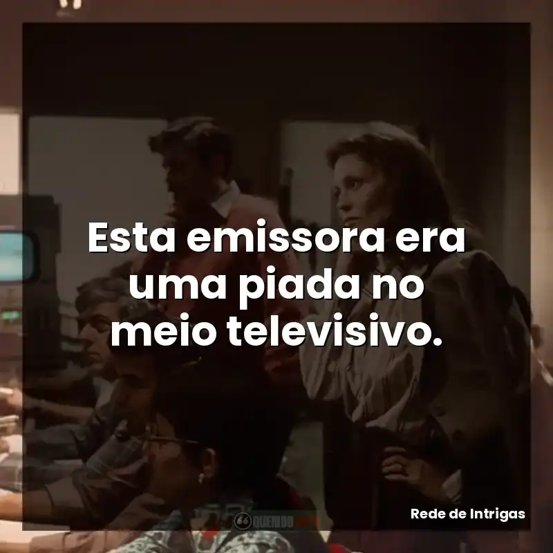Esta emissora era uma piada no meio televisivo.