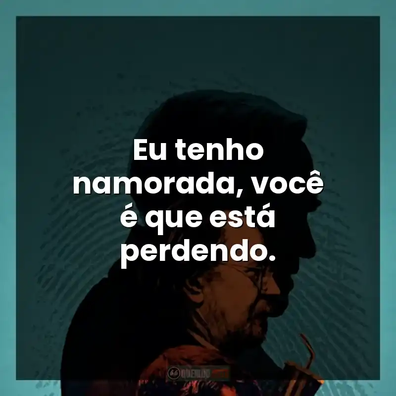 Eu tenho namorada, você é que está perdendo. – Slow Horses