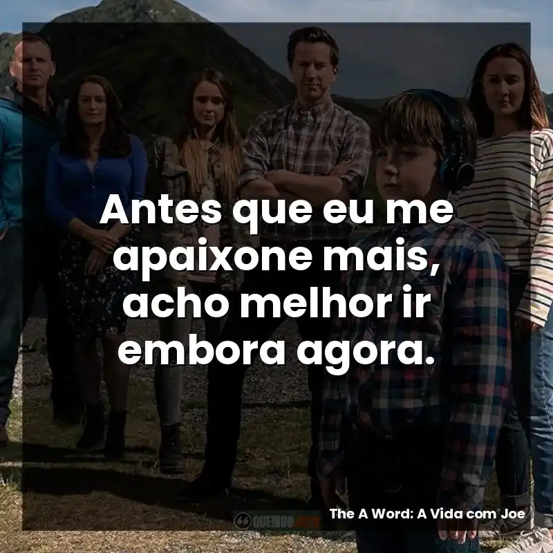 Antes que eu me apaixone mais, acho melhor ir embora agora.