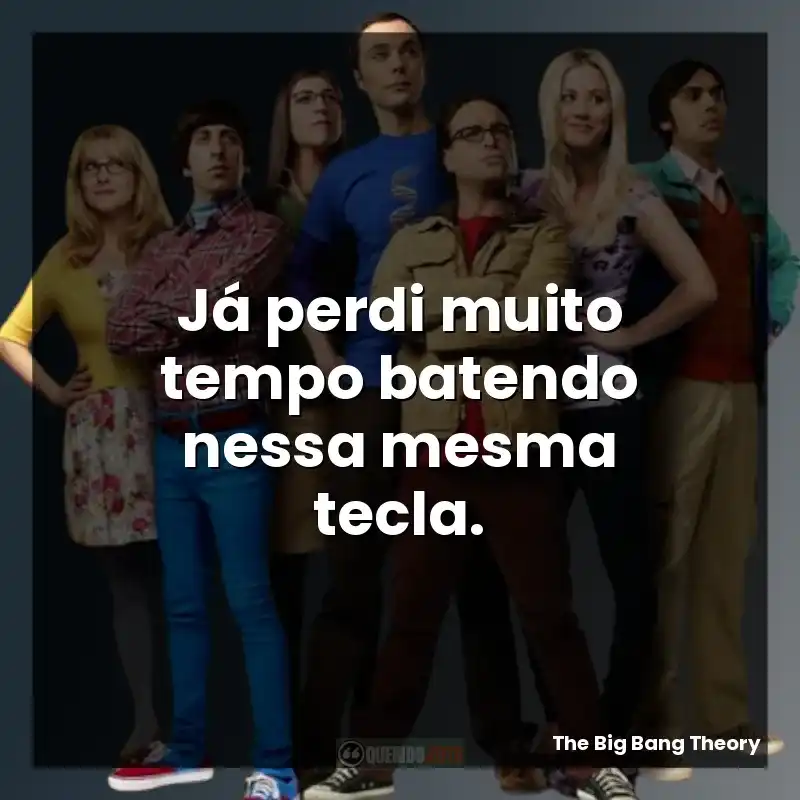 Já perdi muito tempo batendo nessa mesma tecla.
